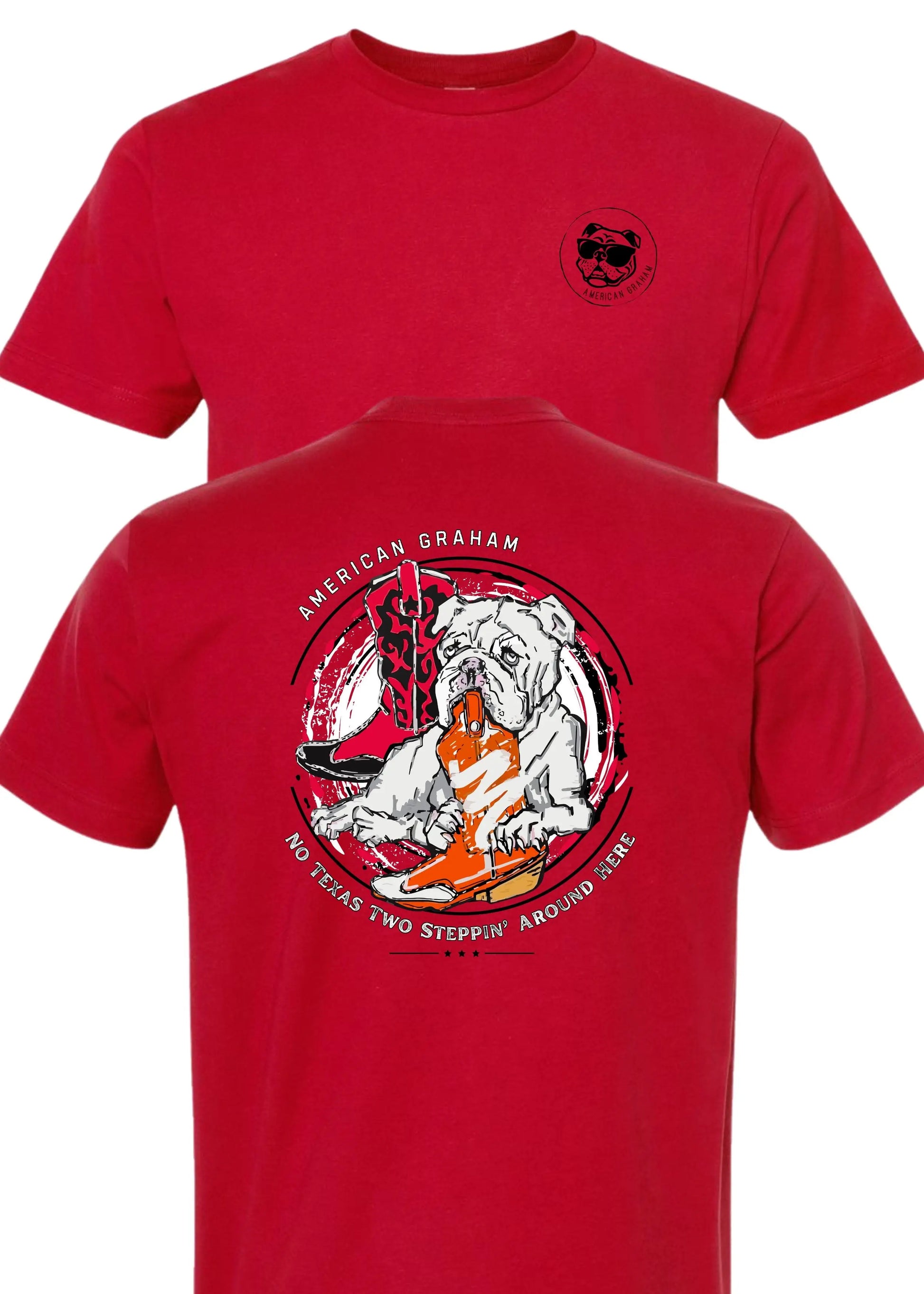 No Texas 2 Steppin' Allowed (UGA vs UT) - American Graham Apparel American Graham Apparel