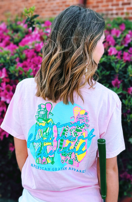 Find Me At The Golf Club T-Shirt American Graham Apparel