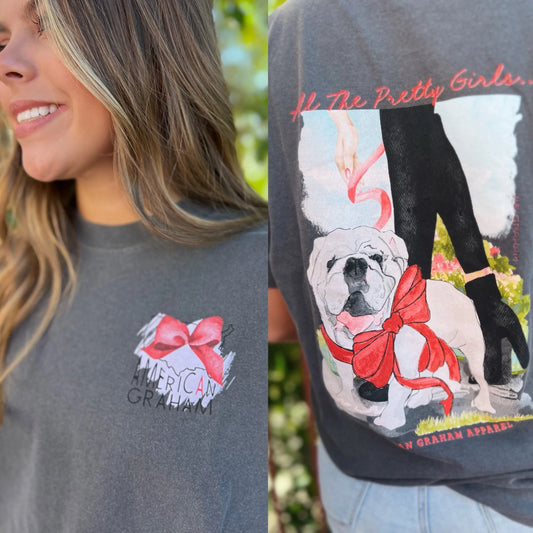 All The Pretty Girls Walk Like This Comfort Tee American Graham Apparel