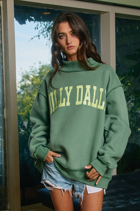 Dilly Dally Oversized Mock Neck Sweatshirt
